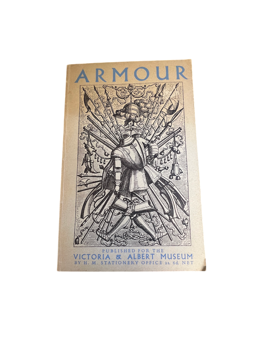 European Armour (1951 First Edition) – V&A Museum Guide – From the Library of Brian A. Gostick