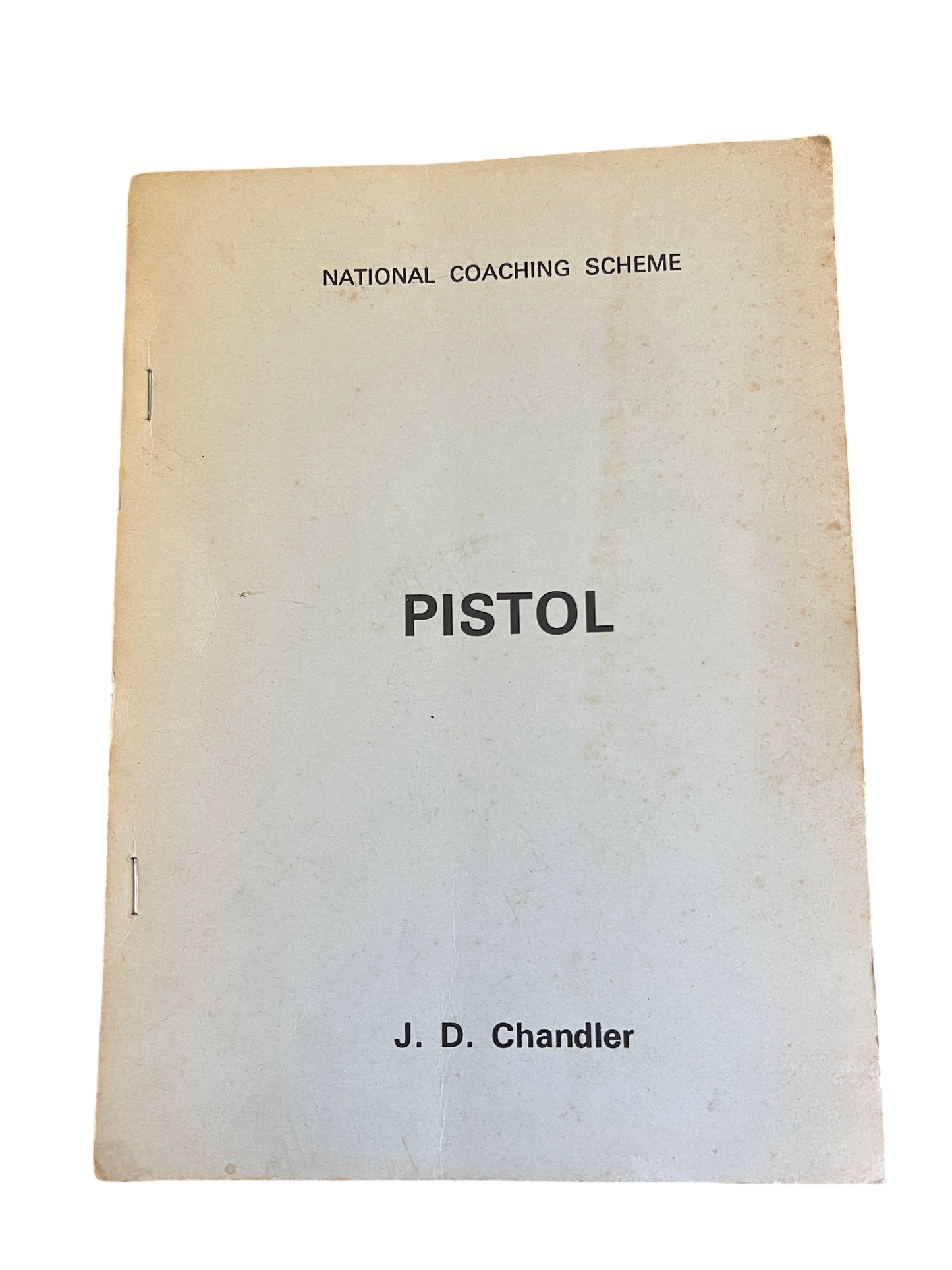 Vintage "Pistol" Training Manual by J. D. Chandler – National Coaching Scheme Booklet