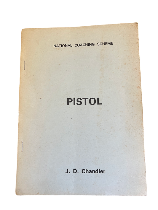 Vintage "Pistol" Training Manual by J. D. Chandler – National Coaching Scheme Booklet